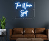 The Warm Spot Neon Sign - Custom Cool Neon™