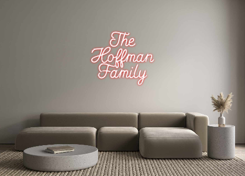 Custom Neon: The 
Hoffman ... - Custom Cool Neon™