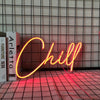 Chill Neon Sign - Custom Cool Neon™