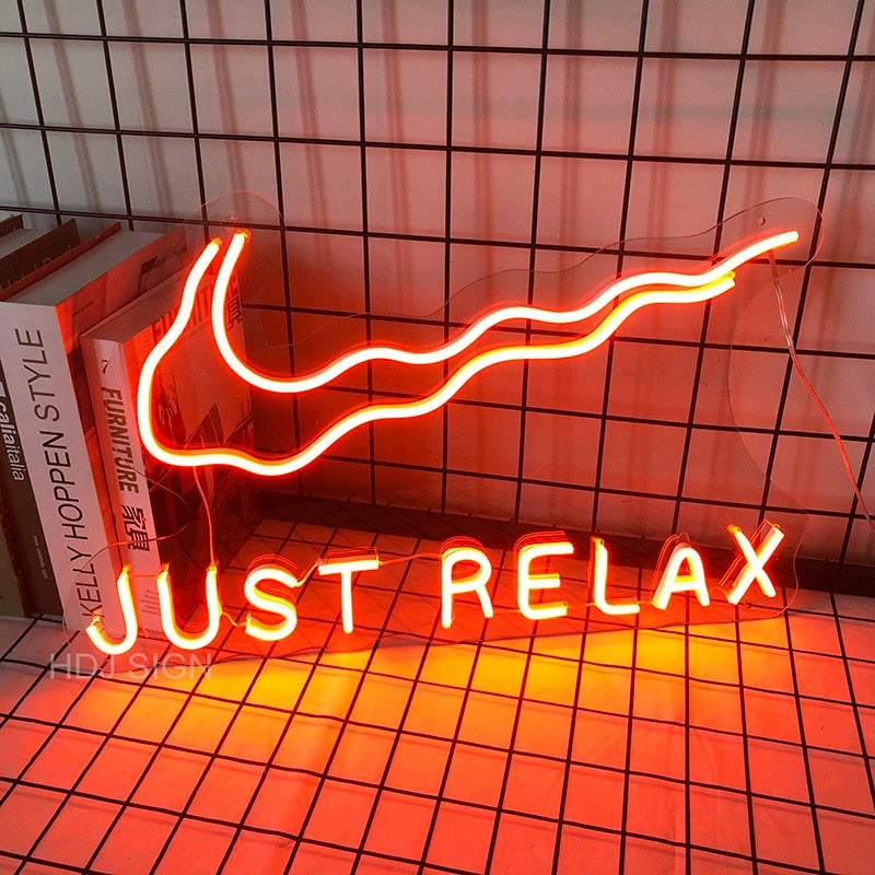 Just Relax Neon Sign - Custom Cool Neon™