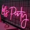 Load image into Gallery viewer, Let&#39;s Party Neon Sign